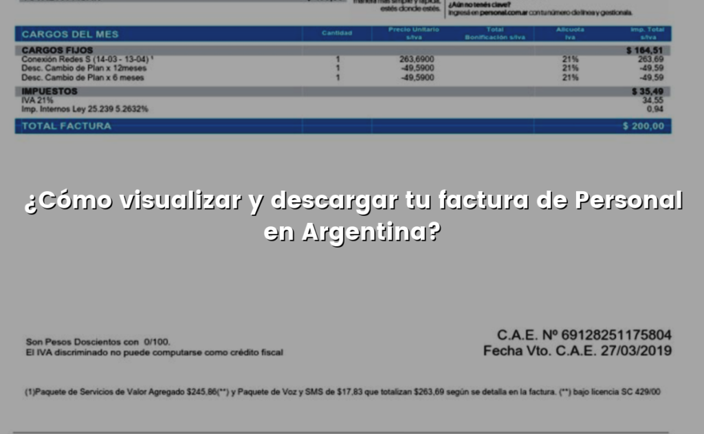 ¿Cómo visualizar y descargar tu factura de Personal en Argentina?
