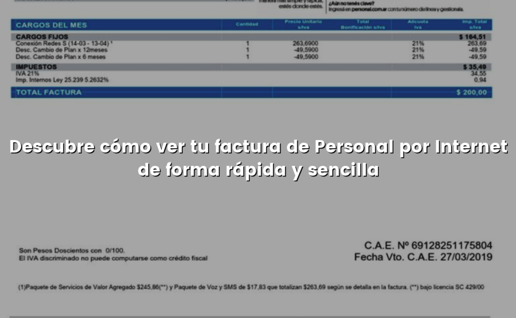 Descubre cómo ver tu factura de Personal por Internet de forma rápida y sencilla